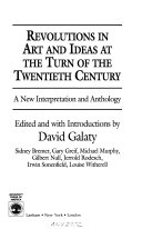 Revolutions in Art and Ideas at the Turn of the Twentieth Century