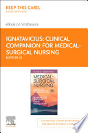 Clinical Companion for Medical Surgical Nursing   E Book