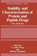 Stability and Characterization of Protein and Peptide Drugs