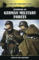 Handbook on German Military Forces Book Bob Carruthers