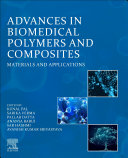 Advances in Biomedical Polymers and Composites