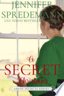 A Secret Christmas (Amish Secrets #7)