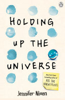Holding Up the Universe Book