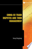 China EU Trade Disputes and Their Management Book