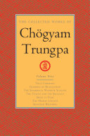 The Collected Works of Chögyam Trungpa, Volume 9