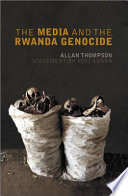 The Media and the Rwanda Genocide Book
