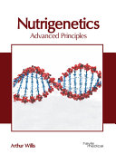 Nutrigenetics  Advanced Principles
