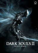 Dark Souls III  Design Works