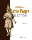 ASP. NET Core Razor Pages in Action
