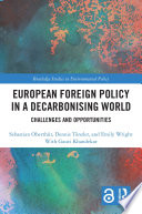 European Foreign Policy in a Decarbonising World Book