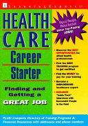 Health Care Career Starter
