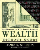 Wealth Without Worry