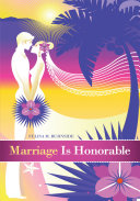 Marriage Is Honorable