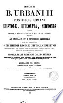 B. Urbani II Pontificis Romani Epistolæ, Diplomata, Sermones