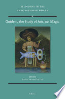 Guide to the Study of Ancient Magic
