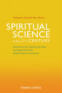 Spiritual Science in the 21st Century