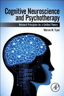 Cognitive Neuroscience and Psychotherapy Book