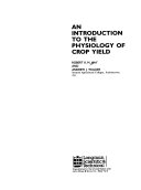 An Introduction to the Physiology of Crop Yield