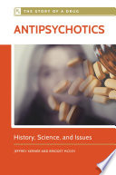 Antipsychotics History Science And Issues
