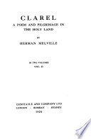 The Works of Herman Melville: Clarel : a poem and a pilgrimage in the Holy Land