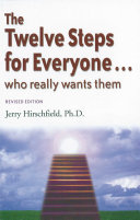 The Twelve Steps for Everyone