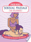 Press Here  Sensual Massage for Beginners