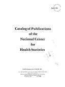 Catalog of Publications of the National Center for Health Statistics