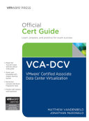 VMware Certified Associate Data Center Virtualization Official Cert Guide