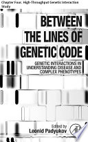 Between the Lines of Genetic Code Book