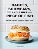 Read Pdf Bagels, Schmears, and a Nice Piece of Fish