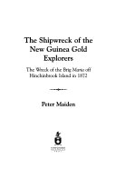 The Shipwreck of the New Guinea Gold Explorers
