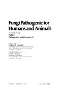 Fungi Pathogenic for Humans and Animals: Pathogenicity and detection: I, II