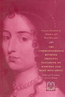 The Correspondence between Princess Elisabeth of Bohemia and René Descartes Pdf/ePub eBook