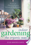 Indoor Gardening the Organic Way Book