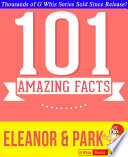Eleanor   Park   101 Amazing Facts You Didn t Know Book PDF
