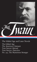 Mark Twain  The Gilded Age and Later Novels  LOA  130 Pdf/ePub eBook