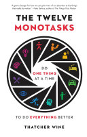 The Twelve Monotasks [Pdf/ePub] eBook