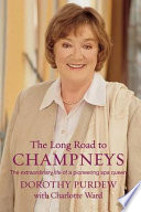 The Long Road to Champneys