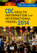 CDC Health Information for International Travel 2014