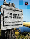 This Way to Youth Ministry