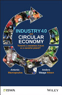 Industry 4.0 and Circular Economy
