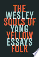 The Souls of Yellow Folk  Essays Book