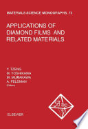 Applications of Diamond Films and Related Materials