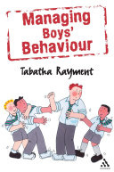 Managing Boys' Behaviour
