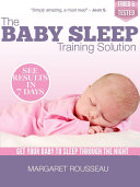 The Baby Sleep Training Solution