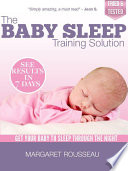 The Baby Sleep Training Solution