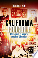 California Crucible Book