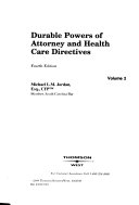 Durable Powers of Attorney and Health Care Directives