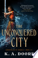 The Unconquered City PDF Book By K. A. Doore