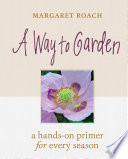 A Way to Garden Book